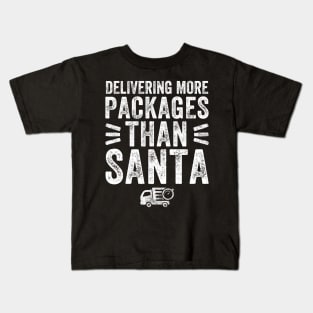 Delivering more packages than santa Kids T-Shirt